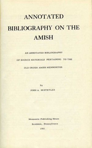 Annotated Bibliography of the Amish (Monograph) - GAMEO